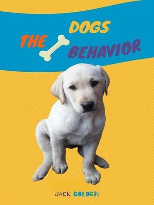 cover image of The Dogs Behavior